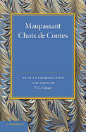 Maupassant: Choix de Contes