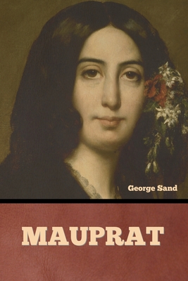 Mauprat - Sand, George