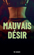 Mauvais d?sir