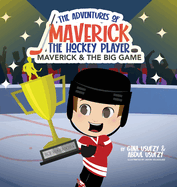 Maverick & the Big Game