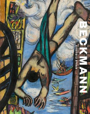 Max Beckmann: Exile Figures - Beckmann, Max