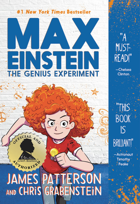 Max Einstein: The Genius Experiment - Patterson, James, and Grabenstein, Chris