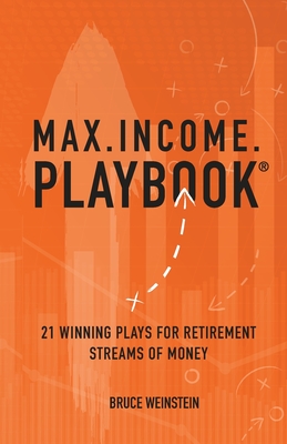 Max.Income.Playbook. - Weinstein, Bruce J