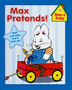 Max Pretends!