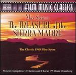 Max Steiner: The Treasure of the Sierra Madre [Film Score]