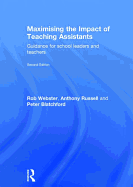Maximising the Impact of Teaching Assistants: Guidance for school leaders and teachers