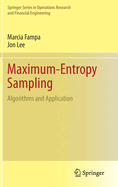 Maximum-Entropy Sampling: Algorithms and Application