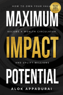 Maximum Impact Potential