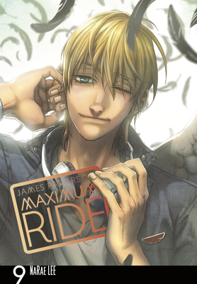 Maximum Ride: Manga Volume 9 - Patterson, James
