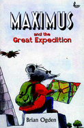 Maximus and the great expedition