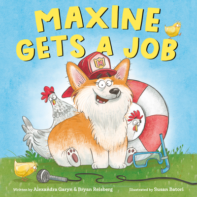 Maxine Gets a Job - Garyn, Alexandra, and Reisberg, Bryan