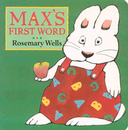 Max's First Word - Wells, Rosemary