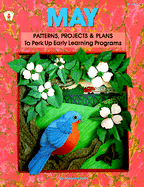 May Patterns, Project & Plans - Forte, Imogene, and MacKenzie, Joy, and Sharpe, Sally D (Editor)