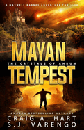 Mayan Tempest: The Crystals of Ahrum