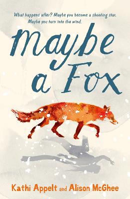 Maybe a Fox - McGhee, Alison, and Appelt, Kathi