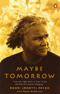 Maybe tomorrow