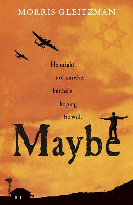 Maybe - Gleitzman, Morris