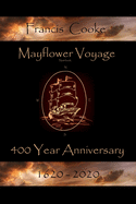 Mayflower Voyage 400 Year Anniversary 1620 - 2020: Francis Cooke