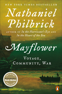 Mayflower: Voyage, Community, War - Philbrick, Nathaniel