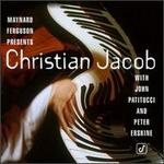 Maynard Ferguson Presents Christian Jacob