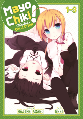Mayo Chiki! Omnibus 1 (Vols. 1-3) - Asano, Hajime