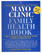 Mayo Clinic Family Health Book - Larson, David E, M.D. (Preface by), and Waller, Robert R (Foreword by)
