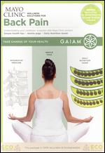 Mayo Clinic Wellness Solutions for Back Pain - Ken Ross