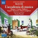 Mayr: L'accademia di musica