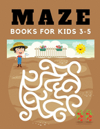 maze books for kids 3-5: maze book for kids 100 Unique Games