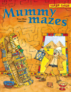 Maze Craze: Mummy Mazes