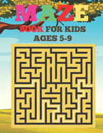 Mazes Book For Kids Ages 5-9: Amazing Fun Mazes with Facts and Educational Brain Game for kids.