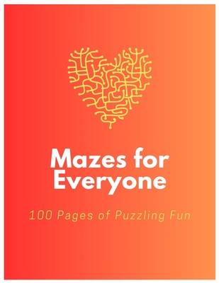 Mazes for Everyone: 100 Pages of Puzzling Fun - Greenwood, Dan Owl