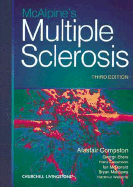 McAlpine's Multiple Sclerosis - Compston, Alastair, and Ebers, George, MD, Frcp(c), and Lassmann, Hans, MD