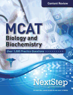 MCAT Biology and Biochemistry: Content Review for the Revised MCAT