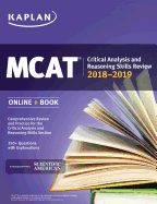 MCAT Critical Analysis and Reasoning Skills Review 2018-2019: Online + Book
