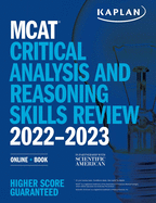 MCAT Critical Analysis and Reasoning Skills Review 2022-2023: Online + Book