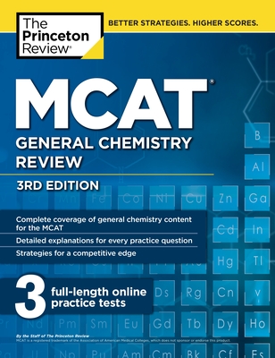 MCAT General Chemistry Review, 3rd Edition - The Princeton Review