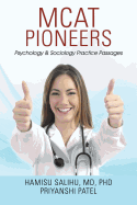 MCAT Pioneers: Psychology & Sociology Practice Passages