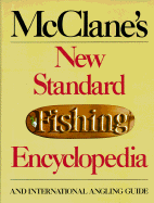 McClane's New Standard Fishing Encyclopedia - McClane, Albert Jules, and McClane, A J, and Mason, Charles