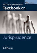 McCoubrey & White's Textbook on Jurisprudence