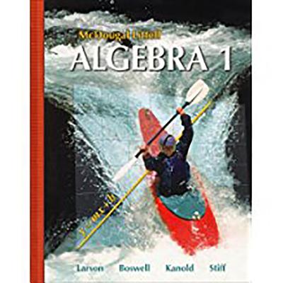 McDougal Littell Algebra 1: Students Edition 2007 - McDougal Littel (Prepared for publication by)