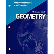 McDougal Littell High Geometry: Practice Workbook with Examples Se