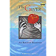 McDougal Littell Literature Connections: The Giver Student Editon Grade 7 1996