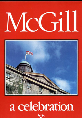 McGill: A Celebration - Rybczynski, Witold