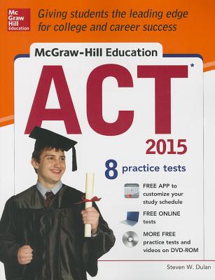 McGraw-Hill Education ACT with DVD-ROM, 2015 Edition - Dulan, Steven