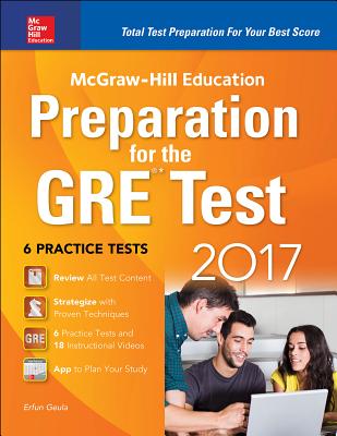 McGraw-Hill Education Preparation for the GRE Test 2017 - Geula, Erfun