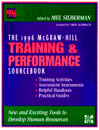 McGraw-Hill Training and Development Sourcebook: Tools for Improving Individual, Group and Organizational Performance