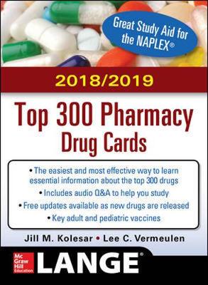 McGraw-Hill's 2018/2019 Top 300 Pharmacy Drug Cards - Kolesar, Jill M