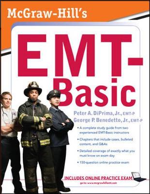 McGraw-Hill's EMT-Basic - DiPrima, Peter A, Jr., and Benedetto, George P, Jr.