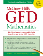 McGraw-Hill's GED Mathematics: The Most Comprehensive and Reliable Study Program for the GED Math Test